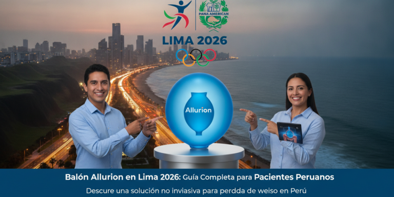 balon-allurion-en-lima-2026-guia-completa-para-pacientes-peruanos-1781985087139