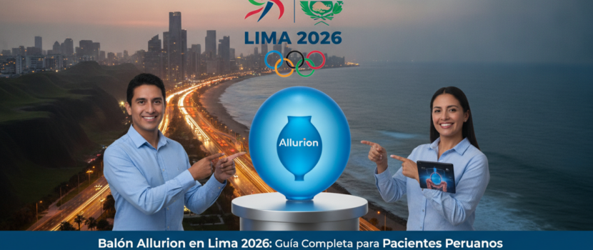 balon-allurion-en-lima-2026-guia-completa-para-pacientes-peruanos-1781985087139 balon-allurion-en-lima-2026-guia-completa-para-pacientes-peruanos-1781985087139